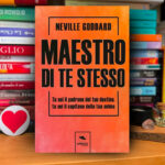 Maestro di Te Stesso di Neville Goddard