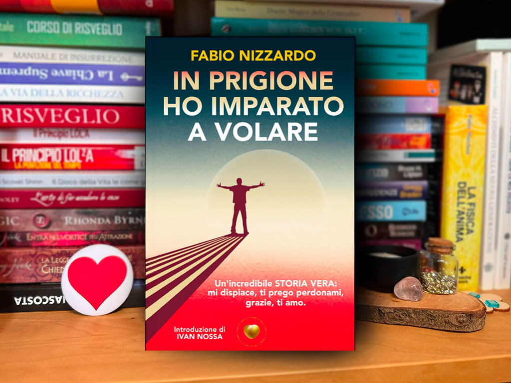 In Prigione Ho Imparato a Volare di Fabio Nizzardo