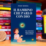 Il Bambino che parlò con Dio